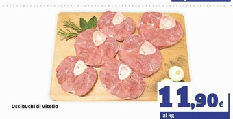 Sigma Ossibuchi Di Vitello offerta