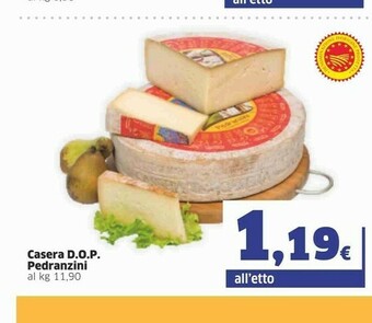 Sigma Casera Dop Pedranzini offerta