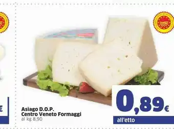 Sigma Centro Veneto Formaggi Asiago Dop offerta