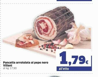 Sigma Villani Pancetta Arrotolata Al Pepe Nero offerta