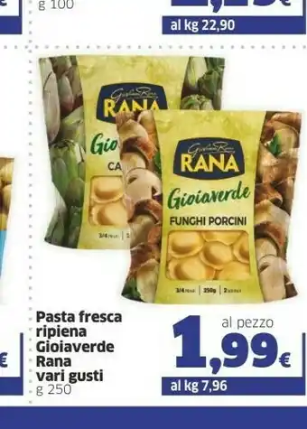 Sigma Giovanni Rana Pasta Fresca Ripiena Gioiaverde Vari Gusti offerta