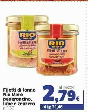 Sigma Rio Mare Filetti Di Tonno All'Olio Di Oliva Lime E Zenzero 130 G(ml) offerta