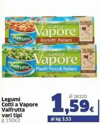 Sigma Valfrutta Piselli Piccoli Cotti A Vapore 150 G(ml) offerta