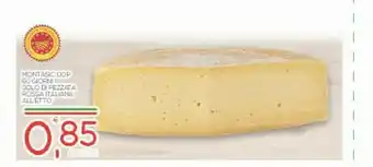 Vivo Supermercati Montasio DOP 60 Giorni Solo Di Pezzata Rossa Italiana offerta