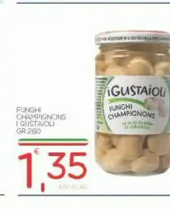 Vivo Supermercati I Gustaioli Funghi Champignons offerta