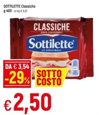 Famila Superstore SOTTILETTE Classiche 400 g offerta