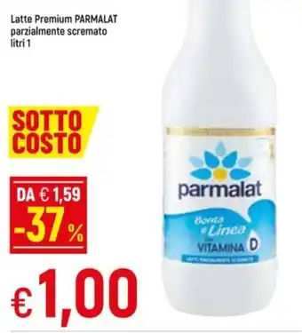 Famila Superstore Latte Premium PARMALAT parzialmente scremato litri 1 offerta