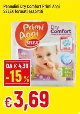 Famila Superstore Pannolini Dry Comfort Primi Anni SELEX formati assortiti offerta