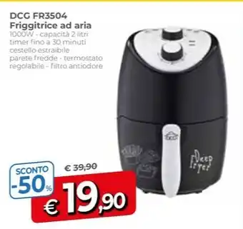 Famila Superstore DCG FR3504 Friggitrice ad aria 1000W offerta