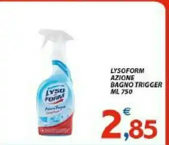 Vivo Supermercati Lysoform Azione Bagno Trigger offerta