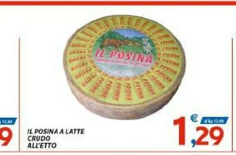 Vivo Supermercati Il Posina A Latte Crudo offerta