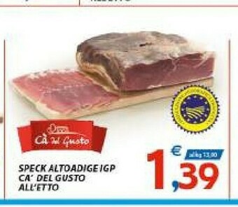 Vivo Supermercati Cà Del Gusto Speck Alto Adige Igp offerta