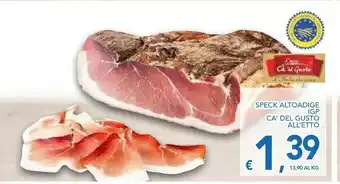 Vivo Supermercati Ca' Del Gusto Speck Alto Adige offerta