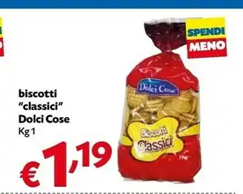 Dolci cose Biscotti Classici 1000 G(ml)