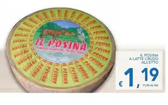 Vivo Supermercati Il Posina A Latte Crudo offerta