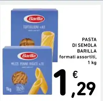 Spazio Conad PASTA DI SEMOLA Barilla 1 kg offerta