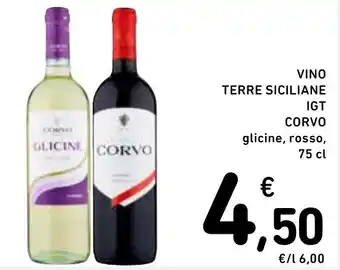 Spazio Conad VINO TERRE SICILIANE IGT CORVO glicine, rosso, 75 cl offerta