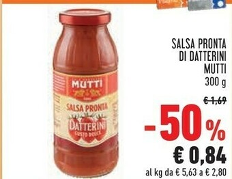 Conad Mutti Salsa Pronta Di Datterini 300 G(ml) offerta