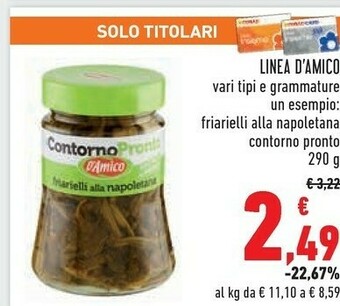 Conad D'Amico Friarielli Alla Napoletana offerta