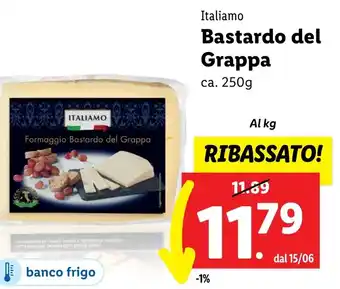 Lidl Italiamo Bastardo del Grappa 250g offerta