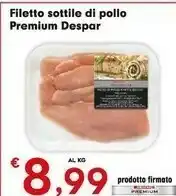 Despar Despar Filotto Sottilo Di Pollo Premium offerta