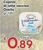 Despar Osella - Caprini Di Latte Vaccino 100 G(ml) offerta