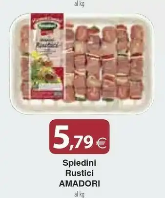 Docks Cash&Carry Amadori Spiedini offerta
