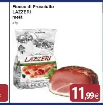 Docks Cash&Carry Lazzeri Fiocco Di Prosciutto offerta
