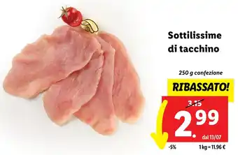 Lidl Sottilissime di tacchino 250 g confezione offerta