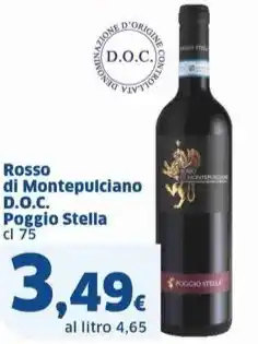 Sigma Rosso di Montepulciano D.O.C. Poggio Stella cl 75 offerta