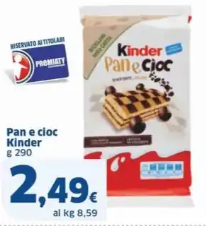 Sigma Pan e cioc Kinder g 290 offerta