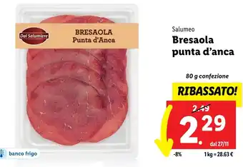 Lidl Salumeo Bresaola punta d'anca 80 g confezione offerta