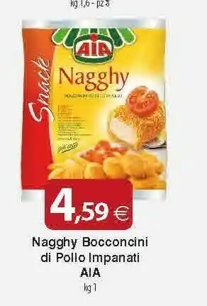 Docks Cash&Carry Aia Nagghy Bocconcini Di Pollo Impanati offerta