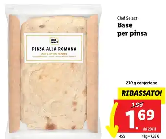 Lidl Chef Select Base per pinsa 230 g confezione offerta