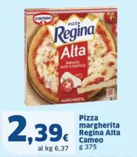 Sigma Pizza margherita Regina Alta Cameo offerta