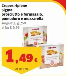 Sigma Crepes ripiene Sigma prosciutto e formaggio, pomodoro e mozzarella surgelate, g 250 offerta