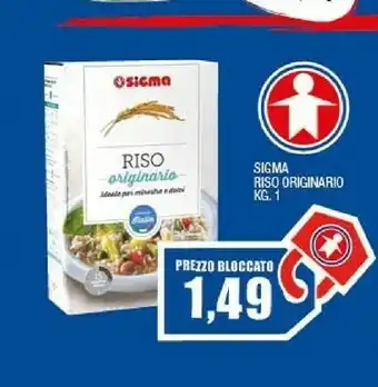 Sigma Sigma Riso Originario Kg 1 offerta