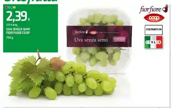 Superconti Coop Fior Fiore Uva Senza Semi offerta