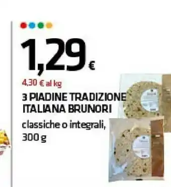 Brunori 3 Piadine Tradizione Italiana