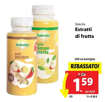 Lidl Solevita Estratti di frutta 250 ml bottiglia offerta