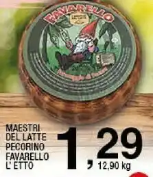 Sigma I maestri del latte Pecorino Favarello offerta