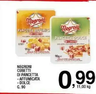 Sigma Negroni Pancetta Affumicata In Cubetti 90 G(ml) offerta