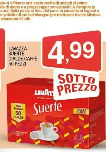 Sigma Lavazza Lavazza - Suerte Caffè offerta