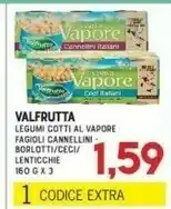 Gran Risparmio Valfrutta Legumi offerta