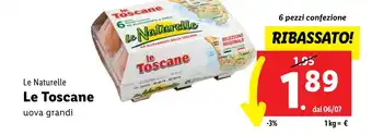 Lidl Le Naturelle Le Toscane 6 pezzi confezione offerta