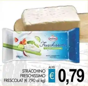 PrestoFresco STRACCHINO FRESCHISSIMO FRESCOLAT offerta
