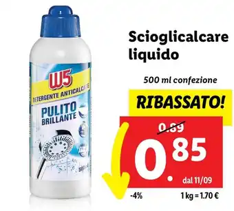 Lidl Scioglicalcare liquido 500 ml confezione offerta