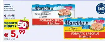 Esselunga TONNO MAREBLU al naturale o all'olio di oliva offerta