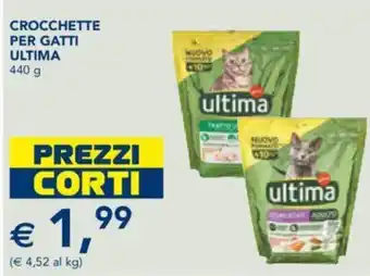 Esselunga CROCCHETTE PER GATTI ULTIMA 440 g offerta