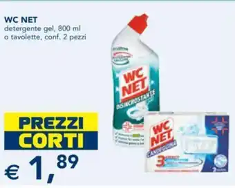 Esselunga WC NET detergente gel, 800 ml o tavolette, conf. 2 pezzi offerta